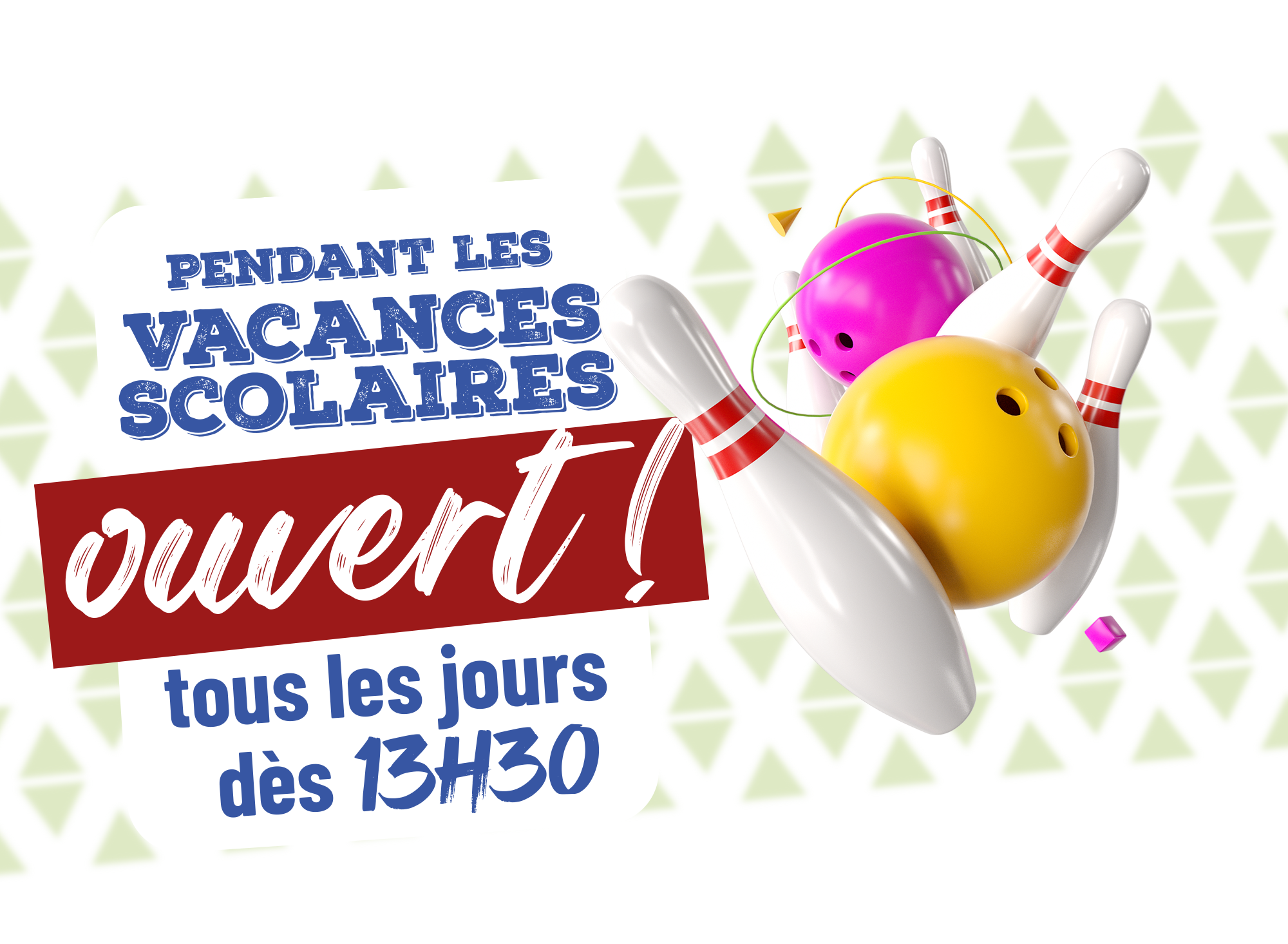 home-slide SITE INTERNET-bowling-horaires vac avril 26 -2000×1465